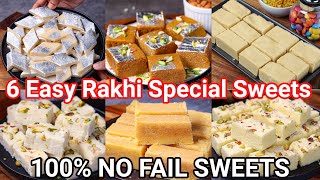 6 Quick amp Easy Rakhi Sweets amp Dessert Recipes  Raksha Bandhan Festival Recipes  Simple Sweets [upl. by Hsara]