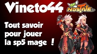 Nostale  Tout savoir pour jouer la sp5 mage en PVPPVM [upl. by Rivera]