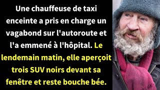 Une chauffeuse de taxi enceinte a pris en charge un vagabond sur lautoroute et la emmené à [upl. by Clea]