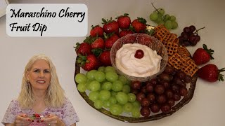 Maraschino Cherry Fruit Dip  Easy Cream Cheese Fruit Dip [upl. by Nidnerb]