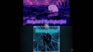 Babydoll X The Perfect Girl X Memory Reboot  music mashup audio edit song remix memoryreboot [upl. by Rogerio]