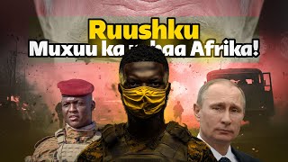 Ruushka oo si aamusan u qabsanaya afrika 5 Dal ayaa hadda gacanta ugu jira [upl. by Benkley890]