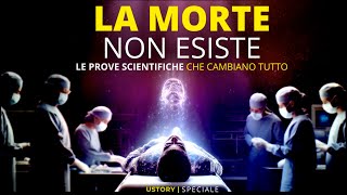 La Morte Non è la Fine Le Prove che Cambiano Tutto Dalle NDE alla scienza [upl. by Lanrev]