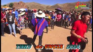 TINKU DE UNCIA 2024 COMPLETO PARTE 6 DE 6 FIN [upl. by Bear310]