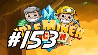 Idle Miner Tycoon  153  quotFinal Icy Pushquot [upl. by Ellynn59]