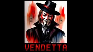 Vendetta [upl. by Creamer]