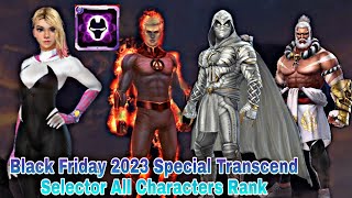 Black Friday 2023 Special Transcend Selector All Characters Rank  Marvel Future Fight [upl. by Akenihs]