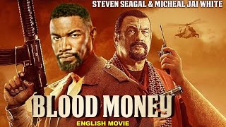 BLOOD MONEY  Full Superhit Hindi Dubbed Hollywood Action Movie Michael Jai White Steven Seagal [upl. by Aneel]