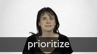 How to pronounce PRIORITIZE in British English [upl. by Attiuqahs]