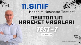 Newtonun Hareket Yasaları3  11Sınıf Kazanım Kavrama Testi7  2025  AYT [upl. by Humo]