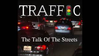 Trafffic Slidin ft schoolboy Q amp Tf [upl. by Norval351]