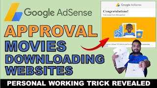 Get Google Adsense Approval on Movies Downloading Websites 2019  Adsense Approval Tips and Tricks [upl. by Ardehs]