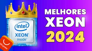 MELHORES PROCESSADORES XEON X99 DE 2024 [upl. by Eyr983]