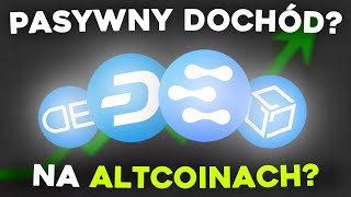 💵 PASYWNY DOCHÓD NA ALTCOINACH JAKIE PROJEKTY WYBRAĆ Jak to robić mądrze [upl. by Duck]