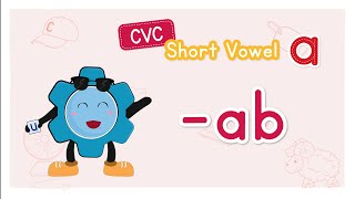 CVC Words and Blending  Short Vowel a  Step 1  ab Word Family  Onsets and Rimes  Phonics Kids [upl. by Hoashis393]