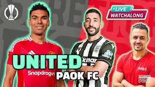 MAN UNITED VS PAOK FC  EUROPA LEAGUE  LIVE WATCHALONG [upl. by Flagler9]