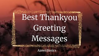 Best Thank You Messages For Every Occasion  Greeting Quotes  Greeting Messages  Thank you Status [upl. by Kahler]