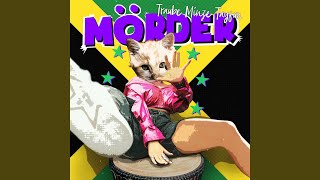 Mörder [upl. by Inami]