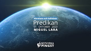 Predikan 1 oktober 2023 quotAbraham och kallelsenquot [upl. by Frederich]