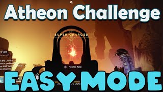 Easy Atheon Challenge in Destiny 2 Easy Method Ensembles Refrain [upl. by Aicilat132]