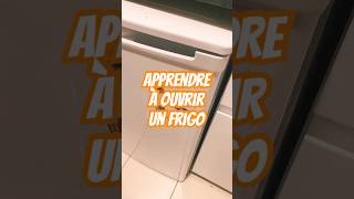 Tutoriel  comment ouvrir un frigo shorts réfrigérateur tutoriel diy humour [upl. by Hynda]