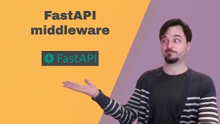 Create custom middleware with FastAPI [upl. by Ahsinod412]