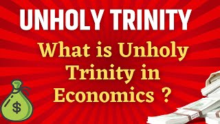 What is the Unholy Trinity in Economics l Macroeconomics l Exchange Rate l Unholy Trinity Meaning [upl. by Aseneg]