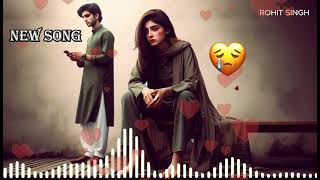 New sad songs। love songs।। dhoka।। romentic songs।। sad music [upl. by Krutz]