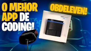 OBDELEVEN É MELHOR QUE O CARISTA OBD2 PARA FAZER MODIFICAÇÕES NO SEU CARRO UNBOXING E TUTORIAL [upl. by Homer604]