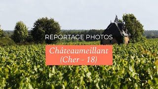 Reportage Photos  Châteaumeillant  My Loire Valley [upl. by Nnylaf543]