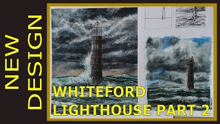 DESIGN for Whiteford Lighthouse pt 2 growyourchannel seascapepainting lighthouse [upl. by Airdnaed]