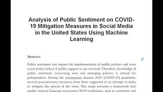 Analysis of Public Sentiment on COVID 19 Mitigation Measures in Social Media in the United States Us [upl. by Sapphira]