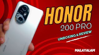 Honor 200 Pro Unboxing amp Quick review in Malayalam [upl. by Lleznol]