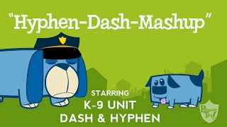 Hyphen amp Dash song from Grammaropolis  quotHyphenDash – Mashup” [upl. by Attenaj980]