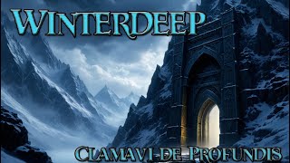 Winterdeep  Original Dwarven Song  Clamavi De Profundis [upl. by Domel]