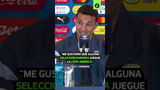 SCALONI y su quotPROPUESTAquot para la próxima COPA AMÉRICA quotQUE VENGAN LOS EUROPEOSquot  Depor [upl. by Bartolemo]