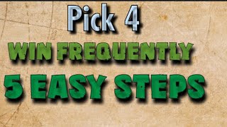 5 Easy Steps To Winning Pick 4 on A Frequent Bases [upl. by Hecht132]