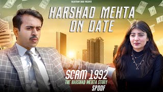 Harshad Mehta On Date  Scam 1992 Spoof  Rajasthani Swag [upl. by Jempty]