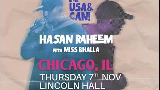 Hasan Raheem  Live  Chicago  live hasanraheem [upl. by Thisbe]