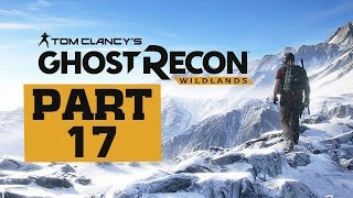 Ghost Recon Wildlands  Lets Play  Part 17  quotMojocoyo Antonioquot  DanQ8000 [upl. by Raymund]