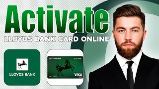 How to Get Activation Code for Lloyds Bank Account NEW [upl. by Halihs]