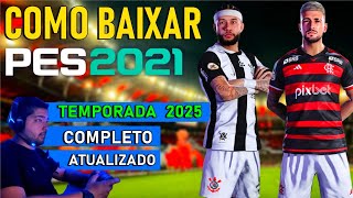 COMO BAIXAR PES 2021 download PC [upl. by Salisbarry796]