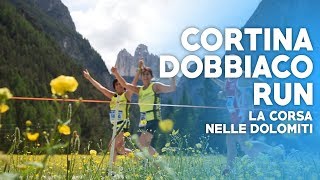 Cortina Dobbiaco Run  La Corsa nelle Dolomiti [upl. by Ern]