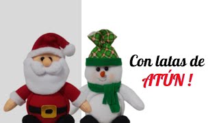 Muñecos Navideños hechos con LATA DE ATUN PARTE 2 [upl. by Yaras]