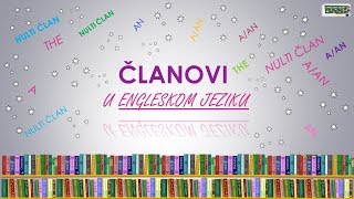 Članovi u engleskom jeziku the a an i nulti član  Articles in English [upl. by Asyle]