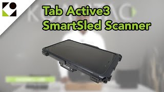 The Galaxy Tab Active3 SmartSled by KOAMTAC [upl. by Leland]