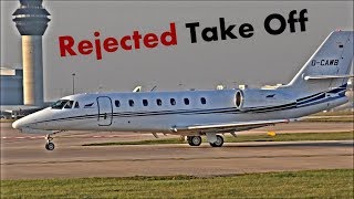 Rejected Take Off  Manchester Airport Cessna Citation Jet RWY23L [upl. by Gans871]