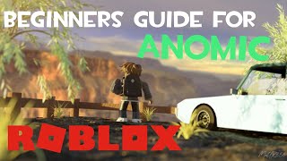 Beginners guide for ANOMIC roblox [upl. by Neural]