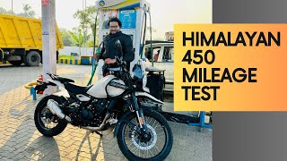 Royal Enfield Himalayan 450 Mileage Test  പുതിയ ഹിമാലയൻ മൈലേജ് ടെസ്റ്റ് [upl. by Airamahs]