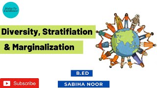 Diversity Stratification and Marginalization  Concept and Its Features  Sabiha Noor [upl. by Raclima]